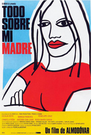 Todo Sobre Mi Madre [All About My Mother]