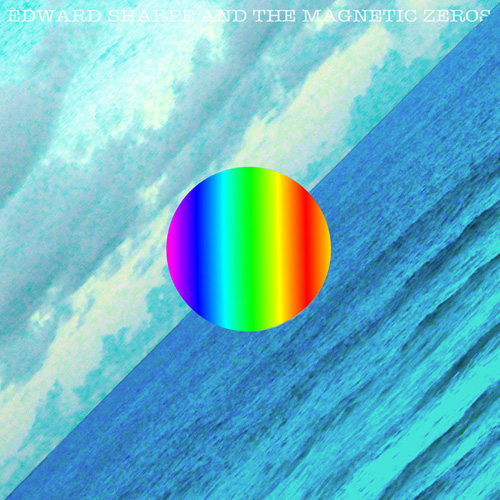 Edward Sharpe & The Magnetic Zeros